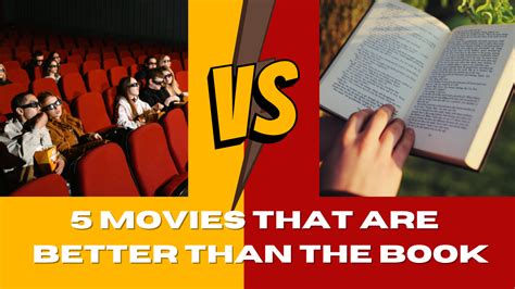 are books better than movies