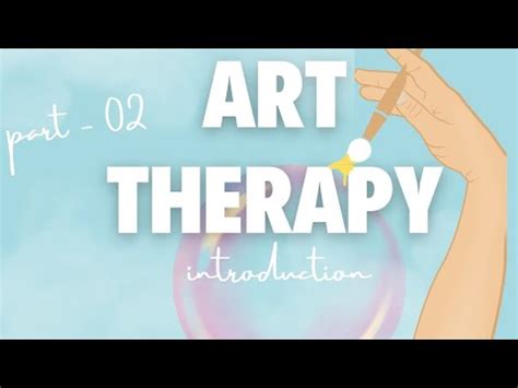 How to Become an Art Therapist: Exploring the Intersection of Creativity and Healing through Art